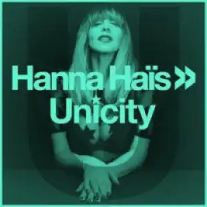Hanna HaÏs - Unicity (trippy Mix)